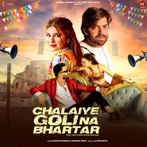 Chalaiye Goli Na Bhartar feat. Vicky Yadav , Khushi Baliyan - Masoom Sharma