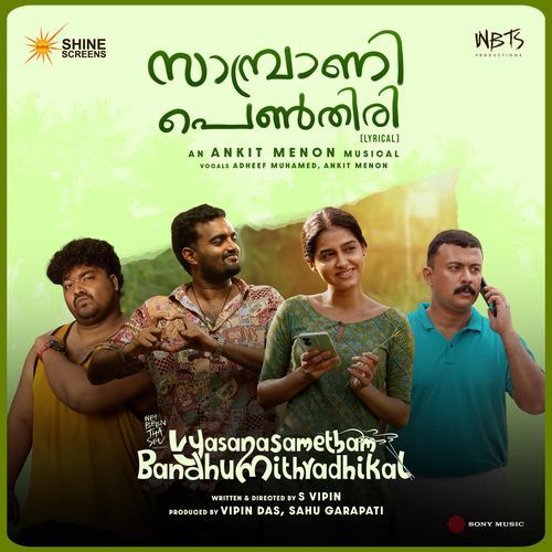 Sambrani Penthiri From Vyasana Sametham Bandhu Mithradhikal - Ankit Menon
