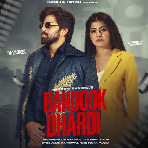 Bandook Dhardi - Masoom Sharma