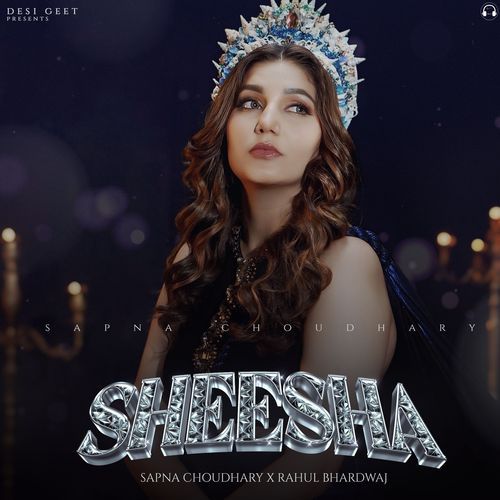 Sheesha - Rahul Bhardwaj