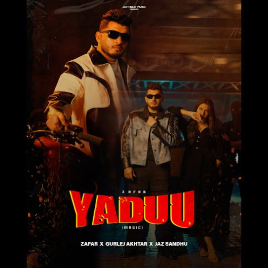 Yaduu - Zafar