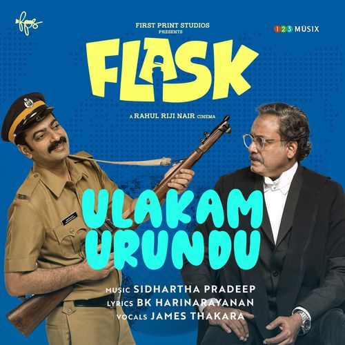 Ulakam Urundu From Flask - James Thakara