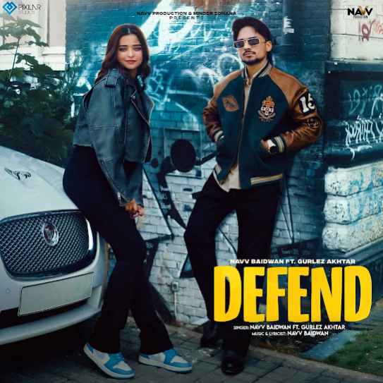 Defend - Navv Baidwan