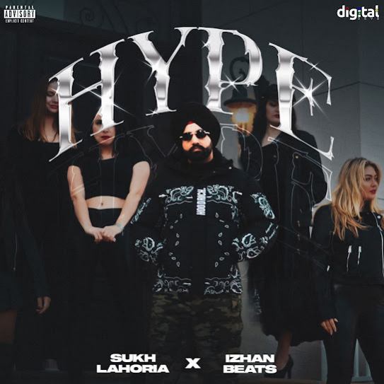 Hype - Sukh Lahoria