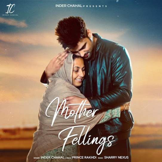 Mother Feelings - Inder Chahal