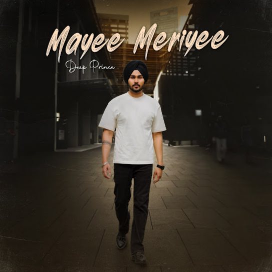 Mayee Meriyee - Deep Prince