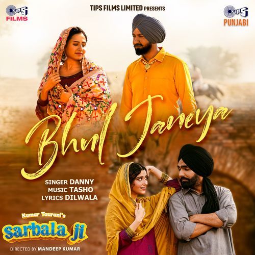Bhul Janeya From Sarbala Ji - Danny