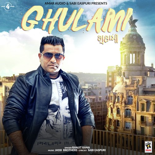 Ghulami - Ranjit Rana