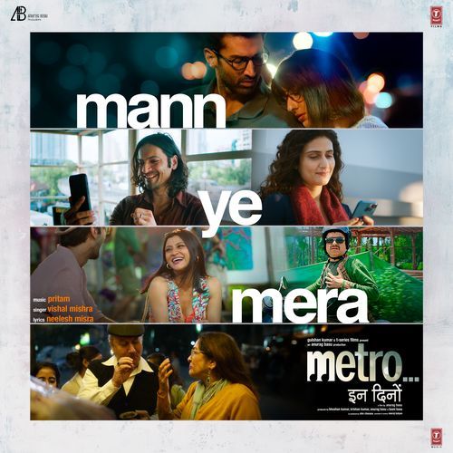 Mann Ye Mera From Metro ... In Dino - Pritam