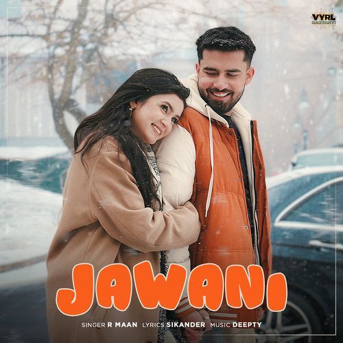 Jawani - R Maan