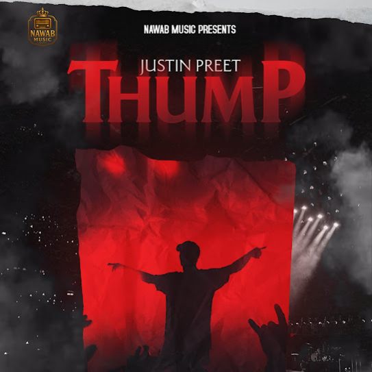 Thump - Justin Preet