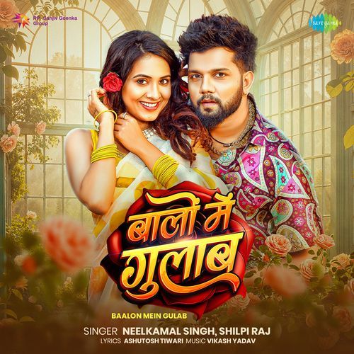 Baalon Mein Gulab - Neelkamal Singh