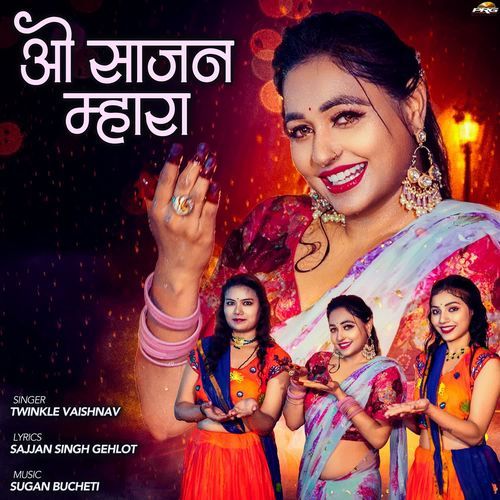 O Saajan Mhara - Twinkal Vaishnav