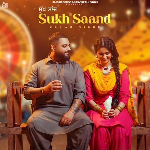 Sukh Saand - Gulab Sidhu