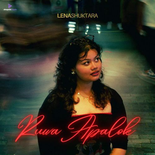 Ruwa Apalok - Lena Shuktara