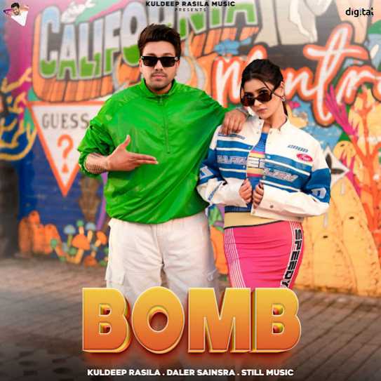Bomb - Kuldeep Rasila