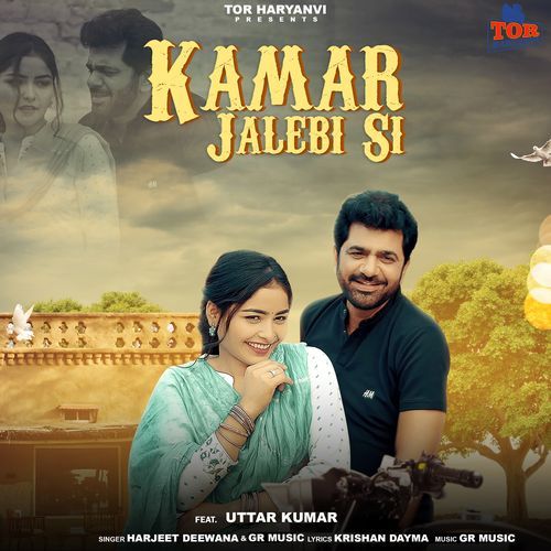 Kamar Jalebi Si feat. Uttar Kumar - Harjeet Deewana