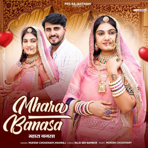 Mhara Banasa - Mukesh Choudhary