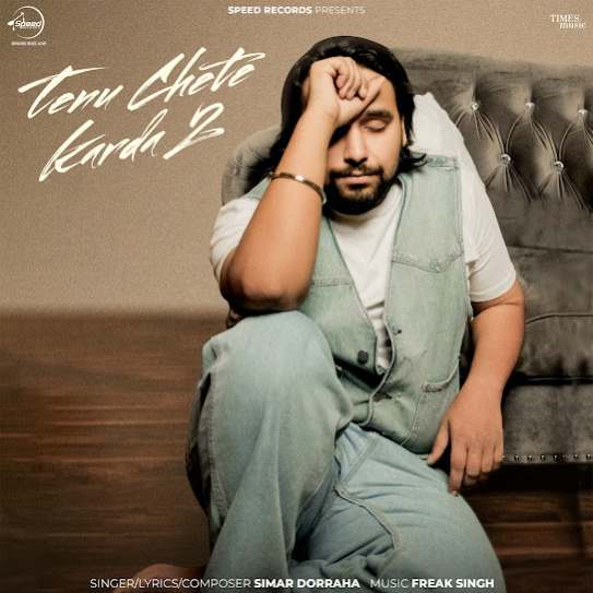 Tenu Chete Karda 2 - Simar Doraha