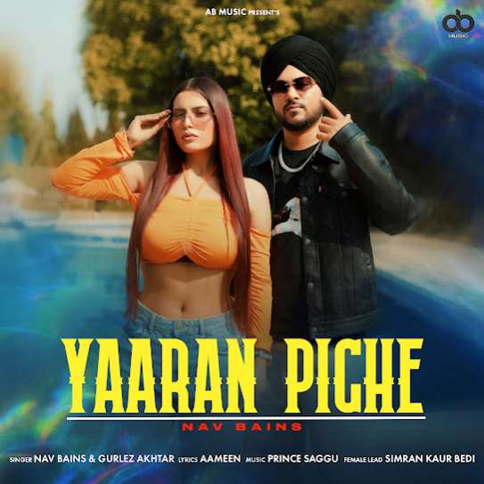 Yaaran Piche - Nav Bains