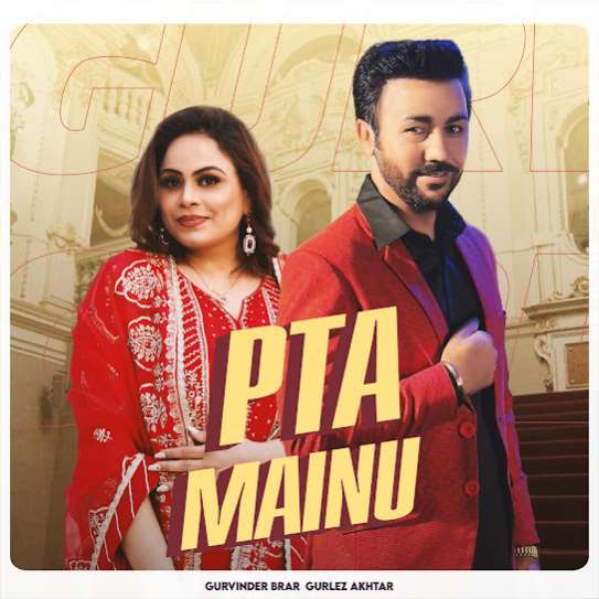 Pta Mainu - Gurvinder Brar