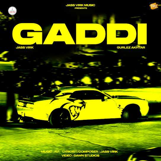 Gaddi - Jass Virk