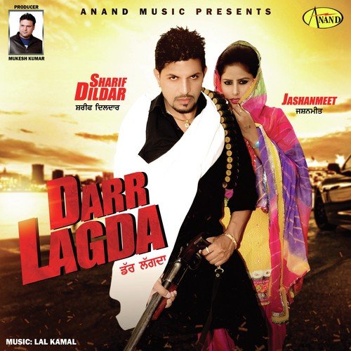 Darr Lagda - Sharif Dildar, Jashanmeet