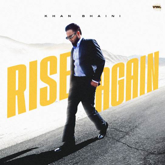 Rise Again - Khan Bhaini