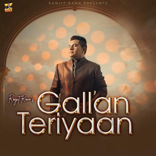 Gallan Teriyaan - Ranjit Rana