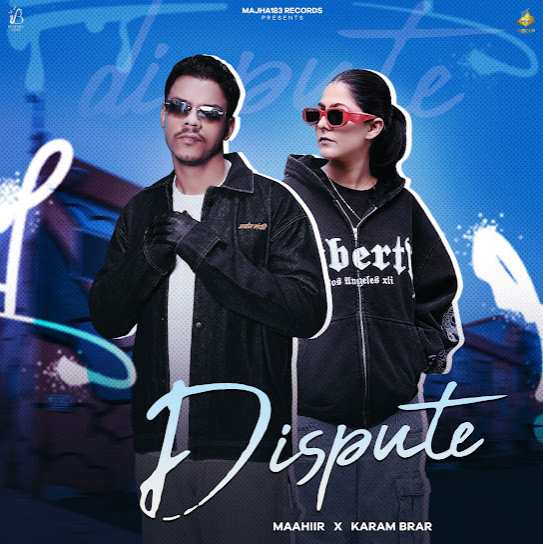 Dispute - Maahiir