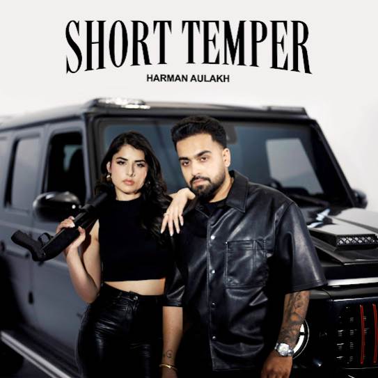 Short Temper - Harman Aulakh