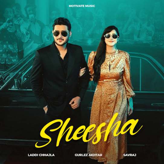 Sheesha - Laddi Chhajla