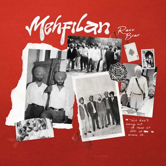 Mehfilan - Ravv Brar