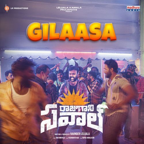 Gilaasa From Raju Gaani Savaal - Ram Miriyala