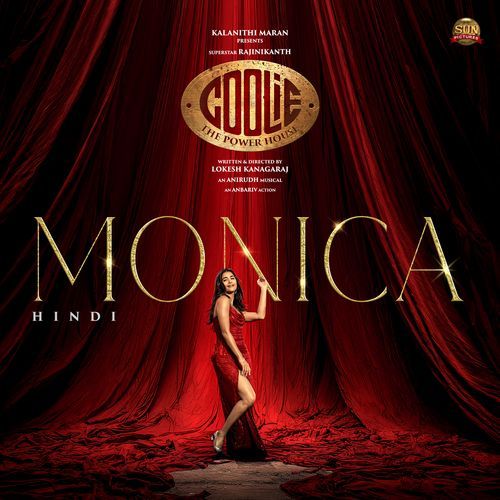 Monica From Coolie The Powerhouse Hindi - Anirudh Ravichander