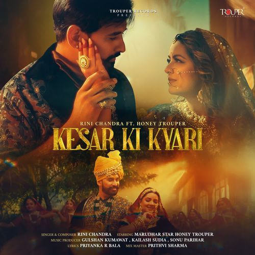 Kesar Ki Kyari - Rini Chandra
