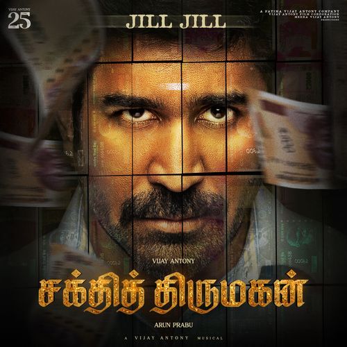 Jill Jill From Shakthi Thirumagan - Vijay Antony