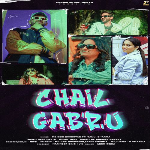 Chail Gabru - MD Desi Rockstar