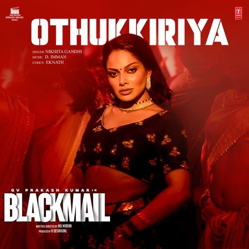 Othukkiriya From Blackmail - Nikhita Gandhi