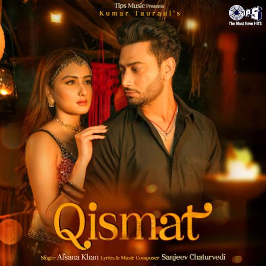 Qismat - Afsana Khan