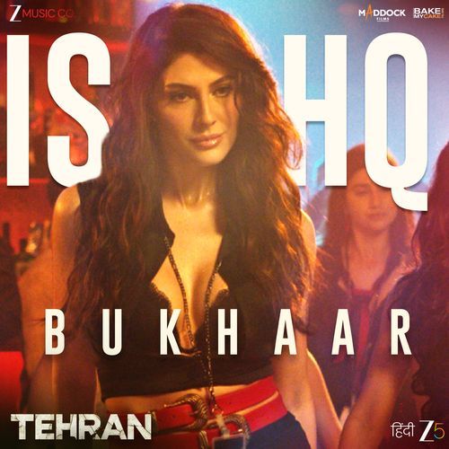 Ishq Bukhaar From Tehran - Elnaaz Norouzi