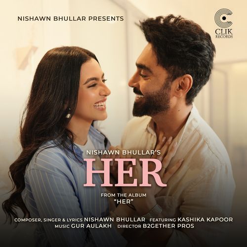HER - Nishawn Bhullar