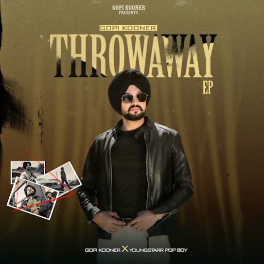 Throwaway - Gopi Kooner