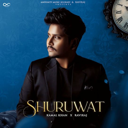Shuruwat - Kamal Khan