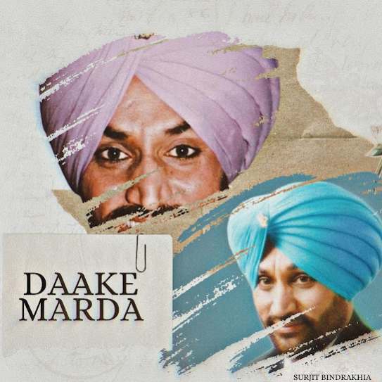 Daake Marda - Surjit Bindrakhia