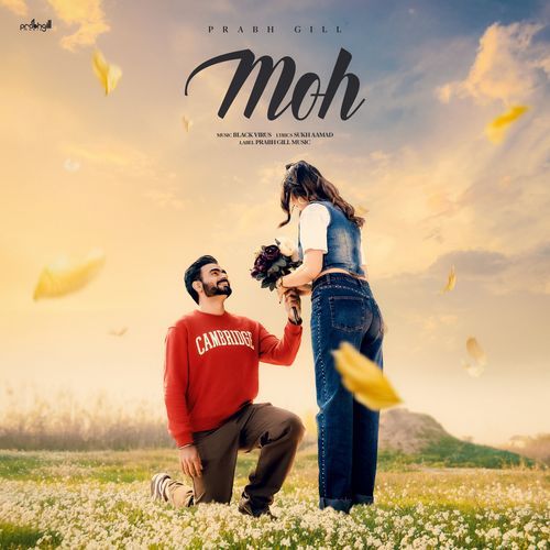 Moh - Prabh Gill