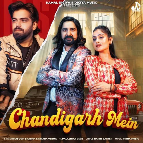 Chandigarh Mein - Masoom Sharma