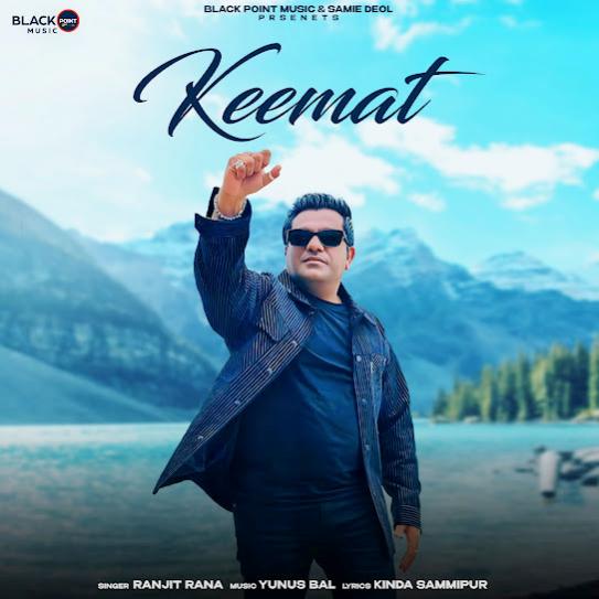 KEEMAT - Ranjit Rana