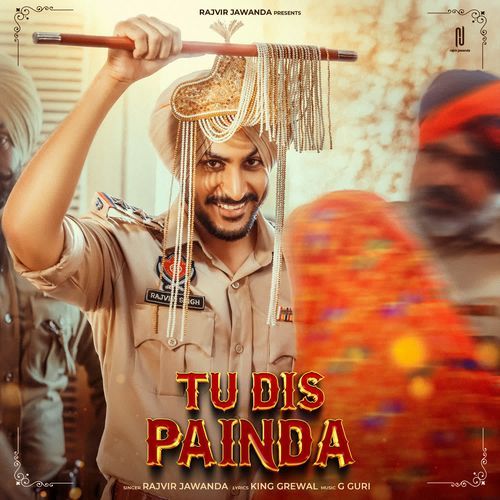 Tu Dis Painda - Rajvir Jawanda