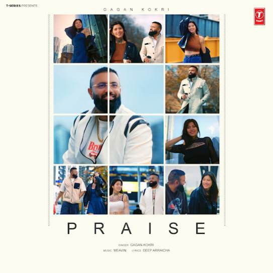 Praise - Gagan Kokri